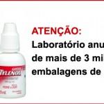 Atenção, mamães, recall do Tylenol