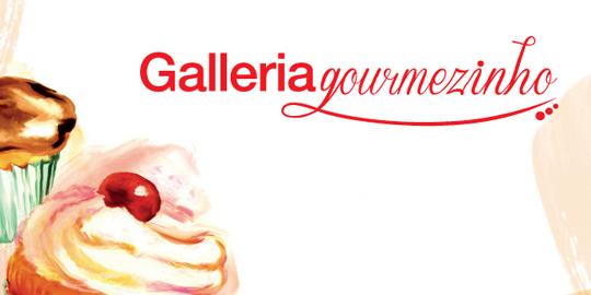 Galleria Gourmet e Gourmezinho