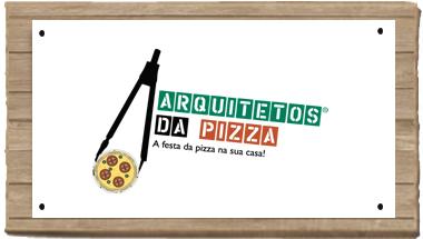 arquitetos da pizza