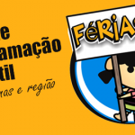 Confira programação infantil de fér...