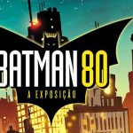 Batman 80 - A Exposição